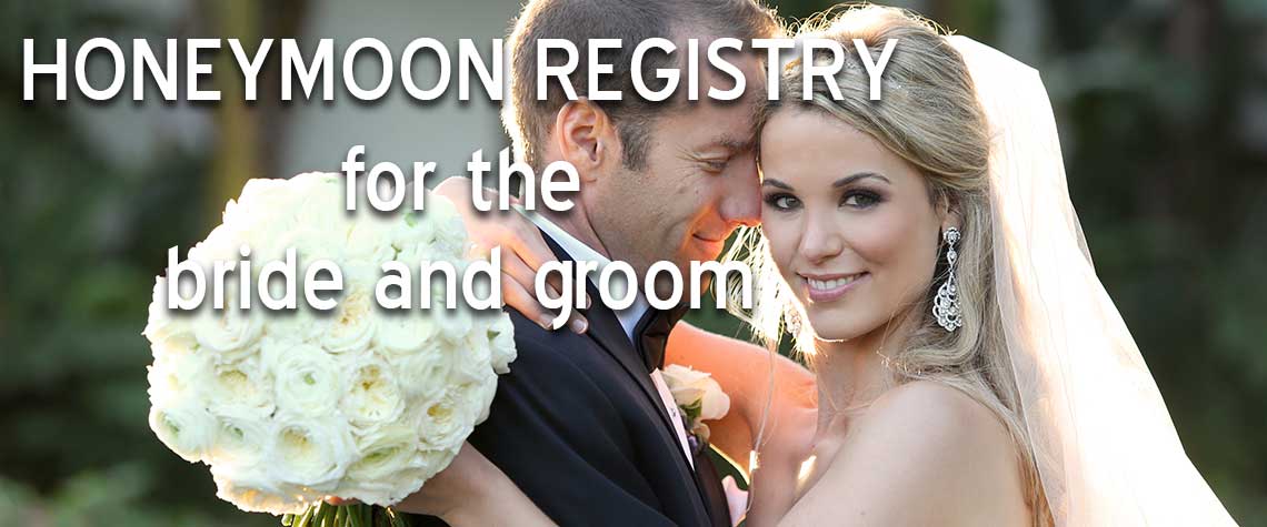 honeymoon registry for bride aqnd groom
